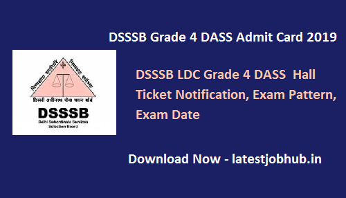 DSSSB Grade 4 DASS Admit Card