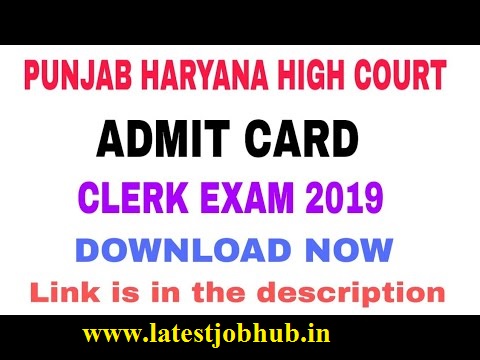 Punjab & Haryana High Court Clerk Admit Card 2019-20