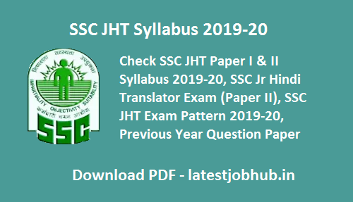 SSC Junior Hindi Translator Syllabus 2021