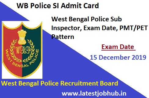 West Bengal SI Admit Card 2019