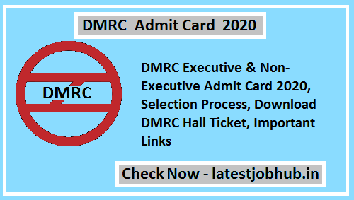 DMRC Admit Card 2020