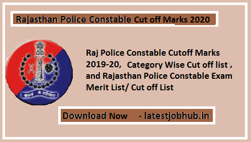 Rajasthan Police Constable Cut off Marks 2021