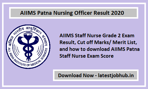 AIIMS Patna Nursing Officer Result 2020