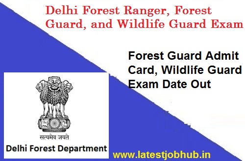 Delhi Forest Ranger Hall Ticket 2021