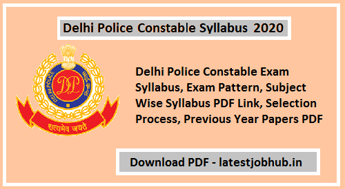 Delhi Police Constable Syllabus 2020