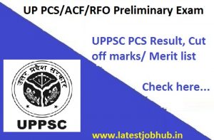 UPPSC PCS Cut Off Marks 2023-24 Prelims Mains Exam Cut Off