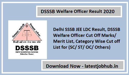 DSSSB Welfare Officer Result 2020
