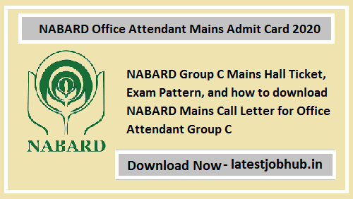 NABARD Office Attendant Mains Admit Card 2020