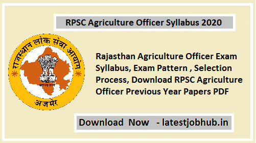 RPSC Agriculture Officer Syllabus 2020