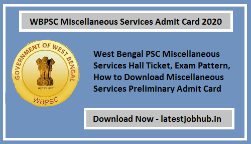 WBPSC Miscellaneous Services Admit Card 2020