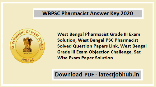 WBPSC Pharmacist Answer Key 2020