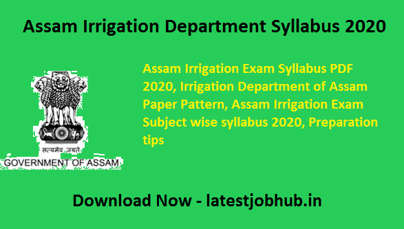 Assam Irrigation Department Syllabus 2020