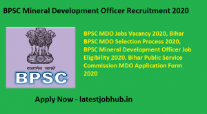 BPSC Mineral Development Officer Recruitment 2020