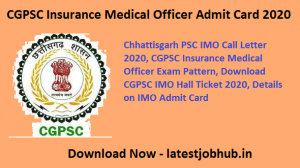 CGPSC Insurance Medical Officer Admit Card 2020