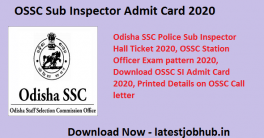 OSSC Sub Inspector Admit Card 2020