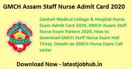 GMCH Assam Staff Nurse Admit Card 2020
