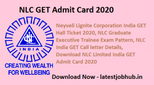 NLC GET Admit Card 2020