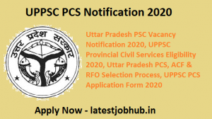 UPPSC PCS Notification 2020