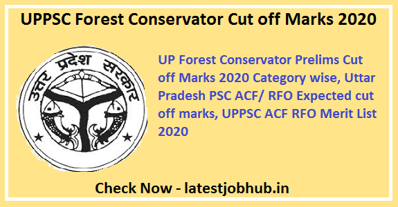 UPPSC Forest Conservator Cut off Marks 2020