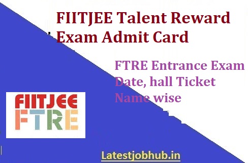 FIITJEE Talent Reward Exam Admit Card 2020