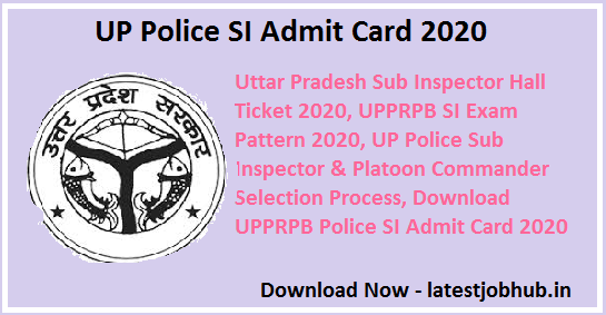 UPPRPB Sub Inspector Admit Card 2021