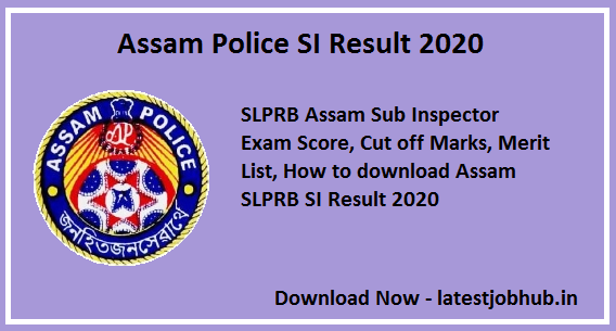 Assam Police Sub Inspector Result 2022