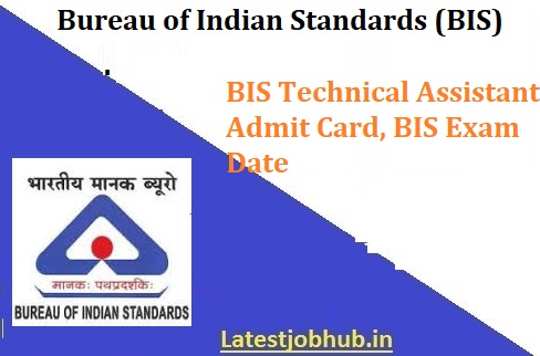 BIS Technical Assistant Admit Card 2023