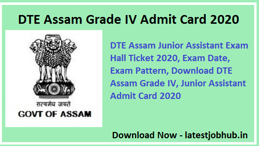 DTE-Assam-Grade-IV-Admit-Card-2020