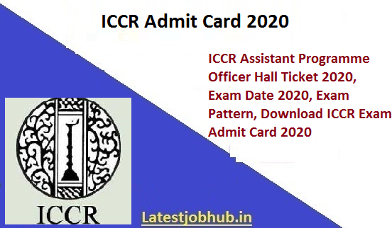 ICCR Assistant Admit Card 2020