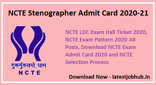 NCTE-Stenographer-Admit-Card-2020-21