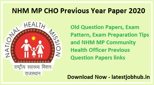 NHM MP CHO Previous Year Papers 2021