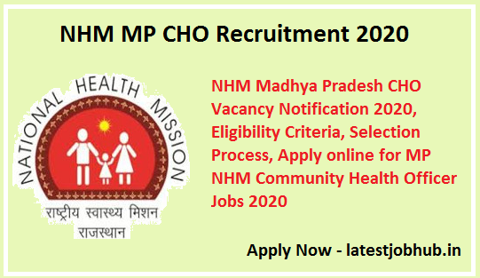 NHM MP CHO Recruitment 2021