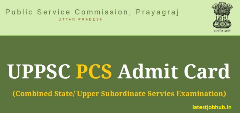 UPPSC PCS Admit Card 2024 PCS Prelims Exam Date Hall Ticket