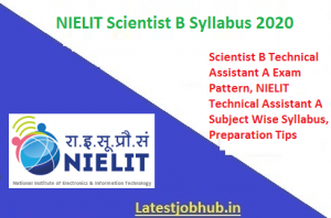 NIELIT Scientist B Syllabus 2021 - NIC NIELIT Technical Assistant A ...