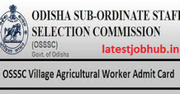 OSSSC Village Agricultural Worker Admit Card