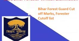 Bihar Police Forest Guard Cut off Marks