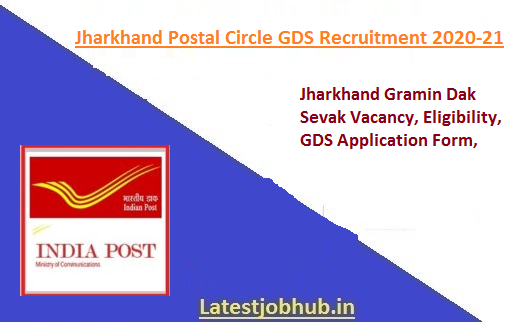 Jharkhand Postal Circle GDS Recruitment 2020-21