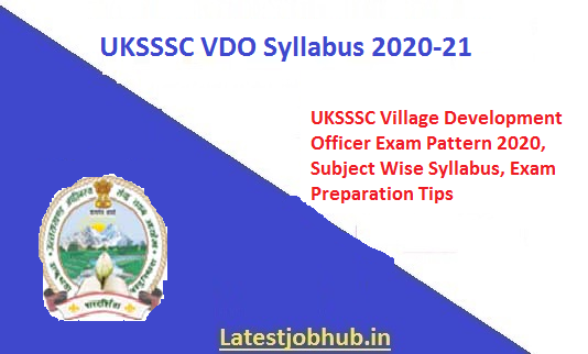 UKSSSC VDO Syllabus 2020-21