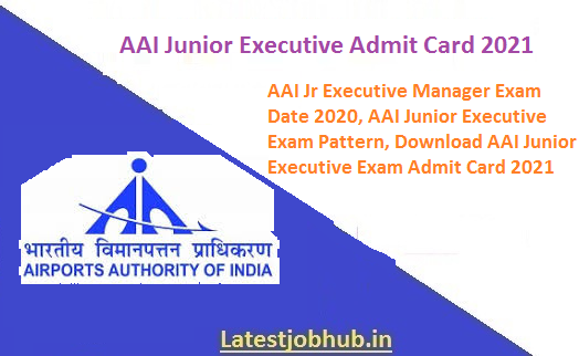 AAI Junior Executive Admit Card 2021