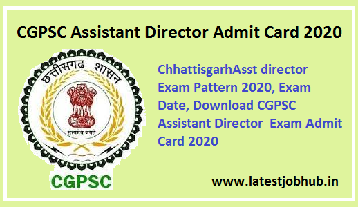 CGPSC Assistant Director Admit Card 2020