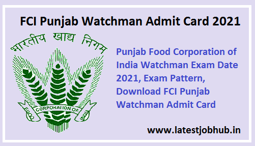 FCI-Punjab-Watchman-Admit-Card-2021