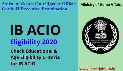 ib-acio-recruitment-2021-mha-intelligence-bureau-acio-2000-posts-apply