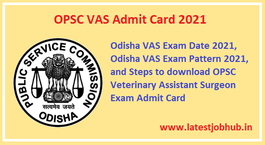 OPSC-VAS-Admit-Card-2021