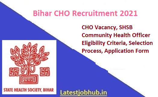 Bihar CHO Recruitment 2021