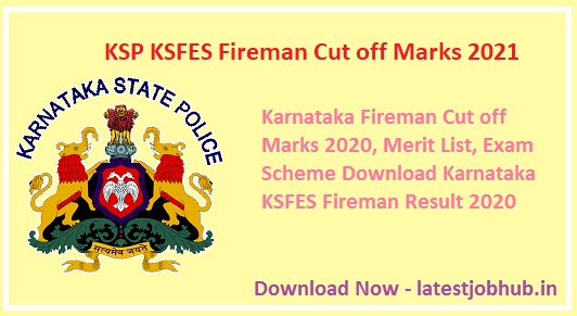 KSP KSFES Fireman Cut off Marks 2021