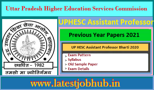 UP-HESC-Assistant-Professor-Previous-Year-Papers-2021