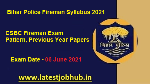 Bihar Police Fireman Syllabus 2022-23