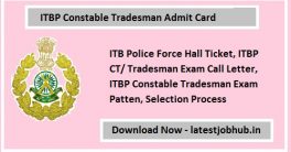 ITBP Constable Tradesman Admit Card 2022