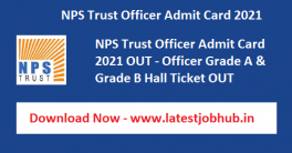 NPS Trust Officer Admit Card 2021