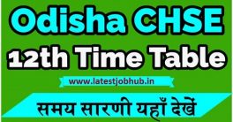 Odisha CHSE Plus Two Date Sheet